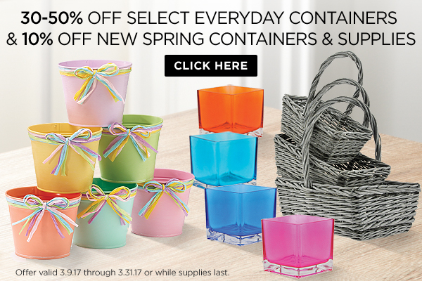 30-50% Off Select Everyday Containers AND 10% Off New Spring Containers...Click Here!